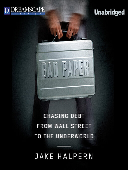Title details for Bad Paper by Jake Halpern - Available